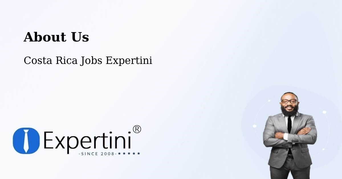 About Expertini Recruitment Platform  – La Asunción - La Asunción, Costa Rica Jobs Expertini