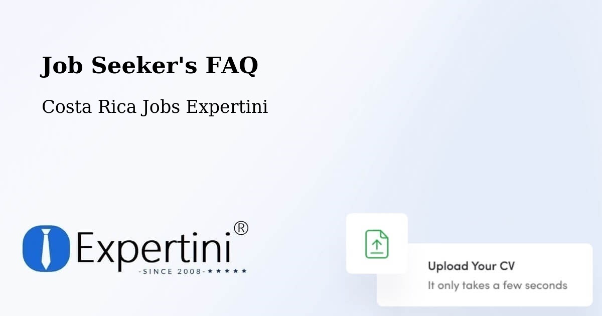 Job Seeker FAQ – La Asunción - Costa Rica Jobs Expertini