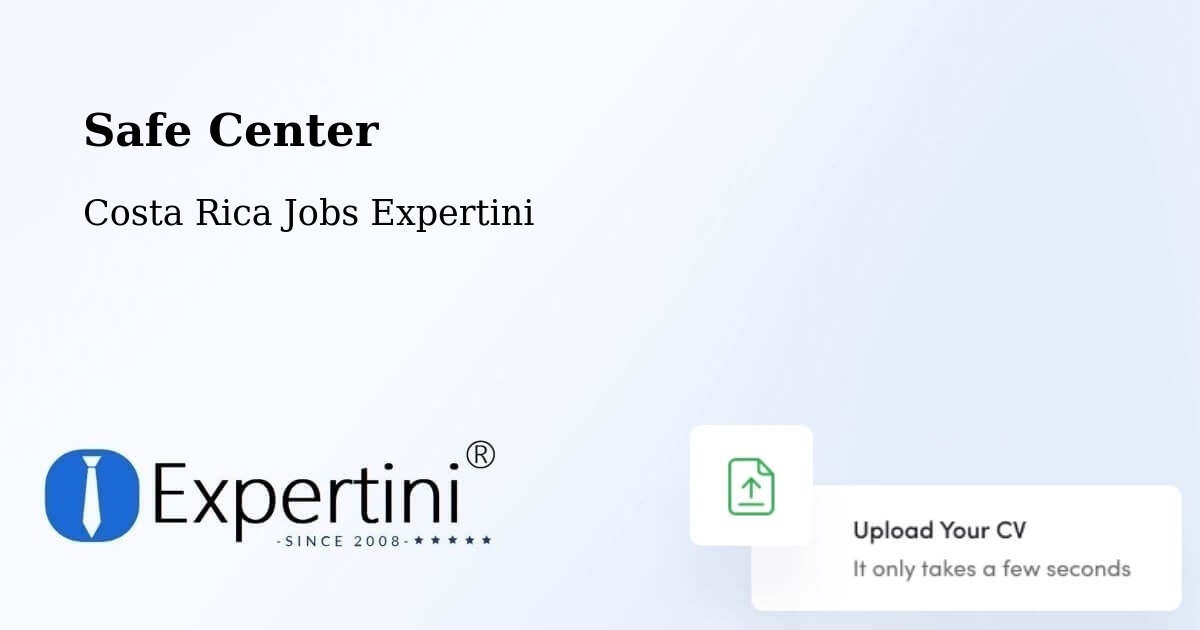 Safety Center – La Asunción - Costa Rica Jobs Expertini